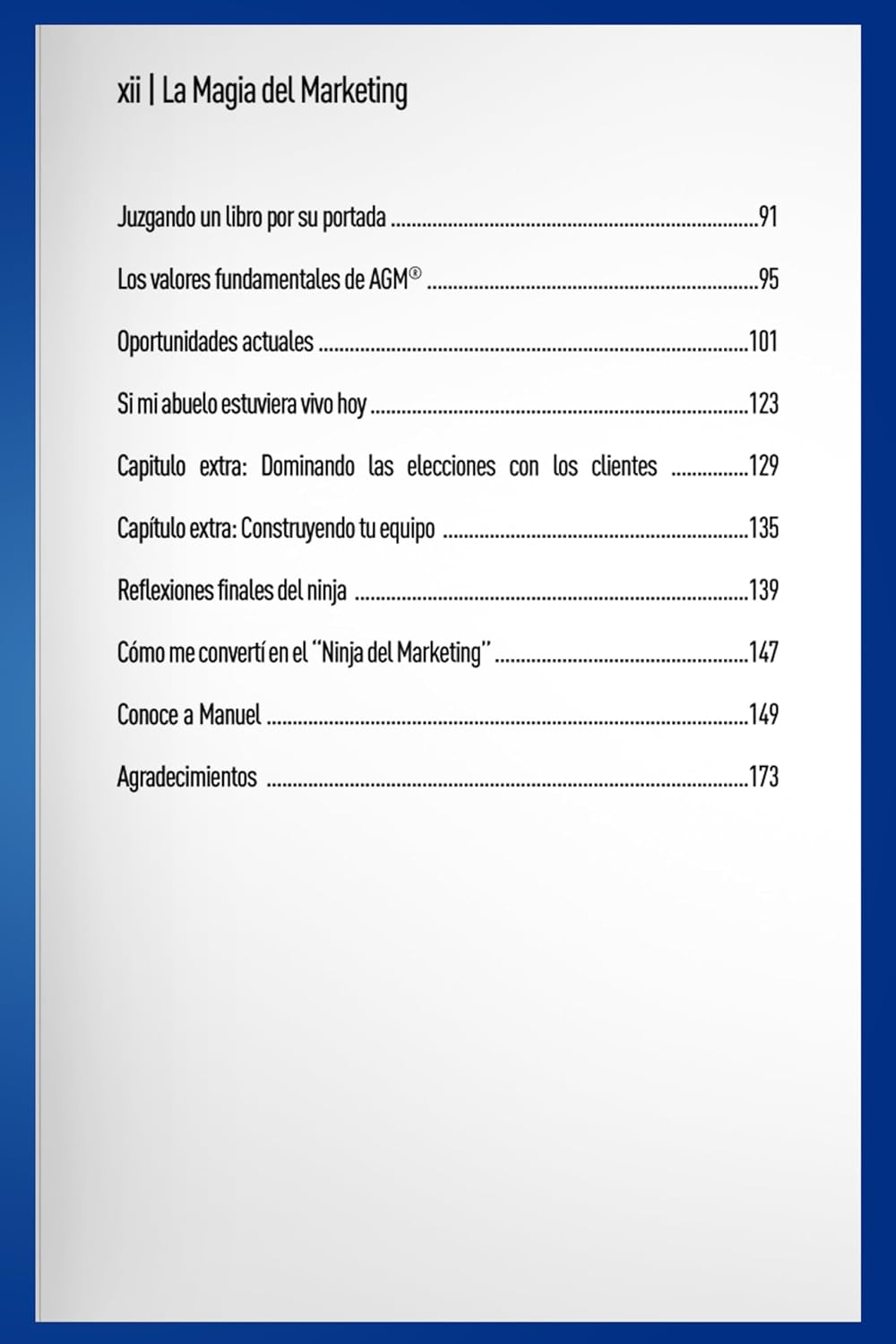La Magia Del Marketing: Cómo produje 7 mil milliones de vistas, 50 milliones de seguidores en redes sociales y $250,000,000 en ingresos anuales ¡sin publicidad pagada! (Spanish Edition)