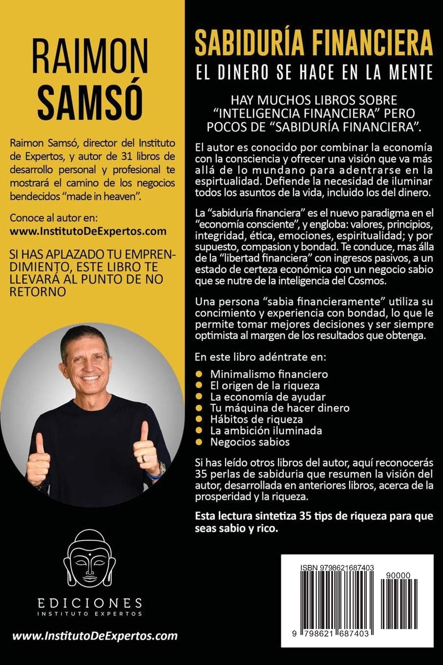 Sabiduría Financiera: El Dinero se hace en la Mente (Libertad Financiera) (Spanish Edition)